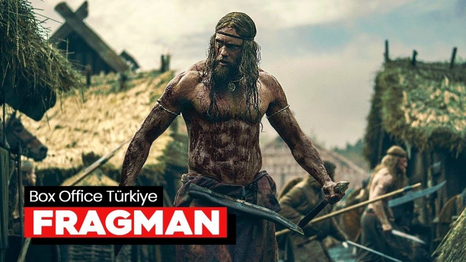 The Northman Filmi Fragman İzle