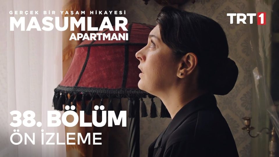 Masumlar Apartmanı Yeni Sezon 38. Bölüm Fragmanı İzle