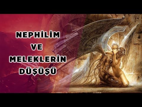 Nephilim Yarı İnsan-Yarı-Melek "Meleklerin Düşüşü"  Enoch'un Kitabı ve Hz. İdris