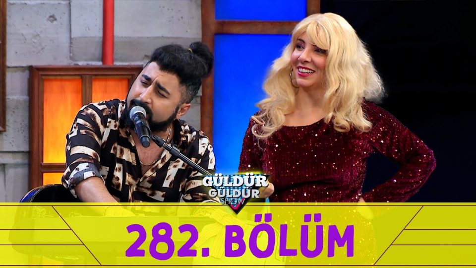 Güldür Güldür Show 282.Bölüm Full İzle