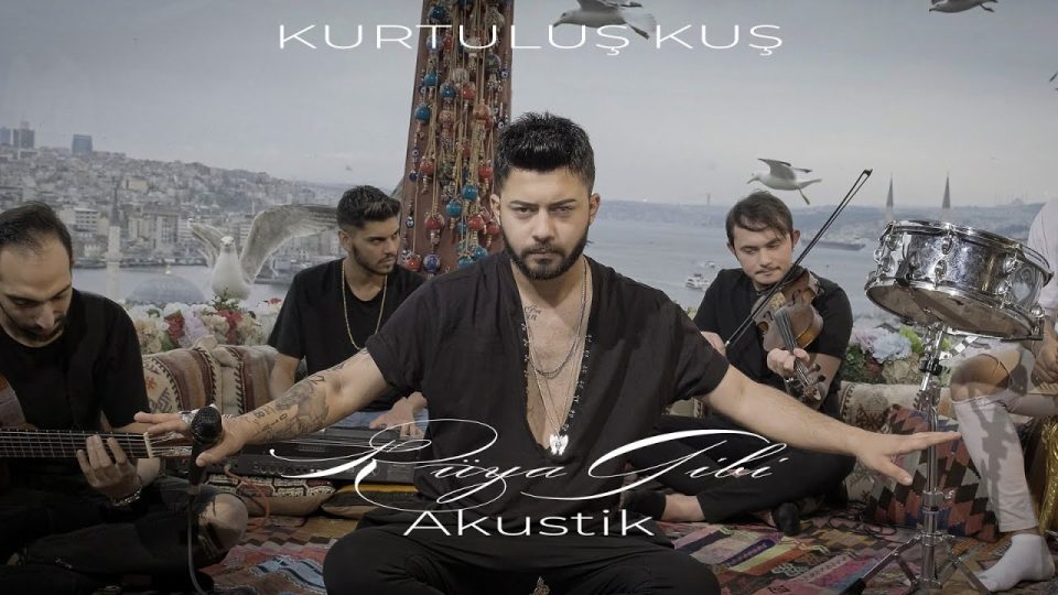 Kurtuluş Kuş - Rüya Gibi Şarkı Sözleri