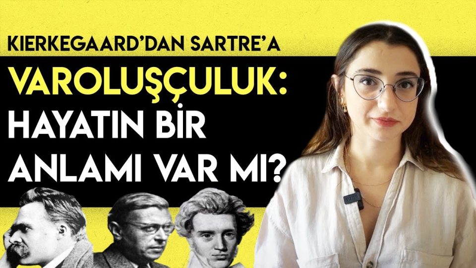 Hayatın anlamı nedir ? Varoluşçuluk ve hayatın anlamı konusunda ünlü felsefecilerin fikirleri nelerdir ?