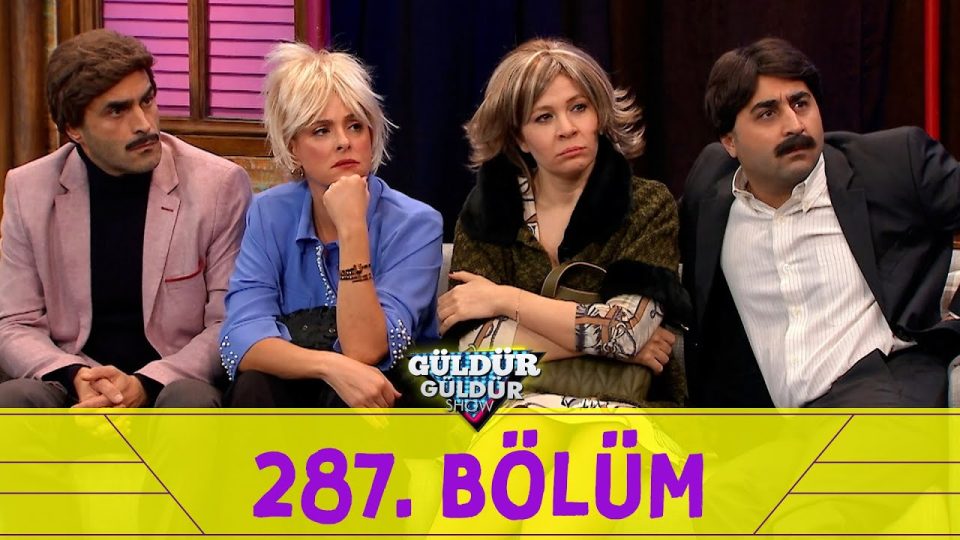 Güldür Güldür Show 287.Bölüm Full İzle