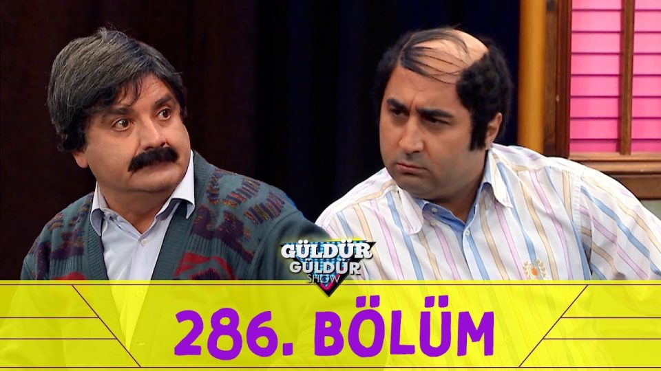 Güldür Güldür Show 286.Bölüm Full İzle